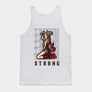 Taurus The Strong Zodiac Sign Tank Top